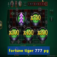 fortune tiger 777 pg